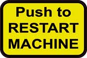 Decal push to restart machine